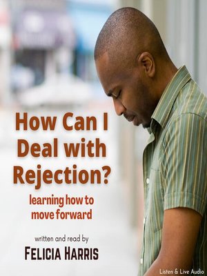 cover image of How Can I Deal With Rejection?
